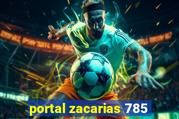 portal zacarias 785